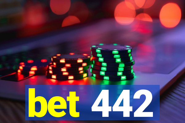 bet 442